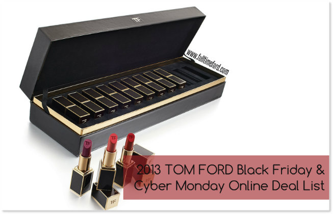 2013 TOM FORD Black Friday and Cyber Monday Online Deal List featured image