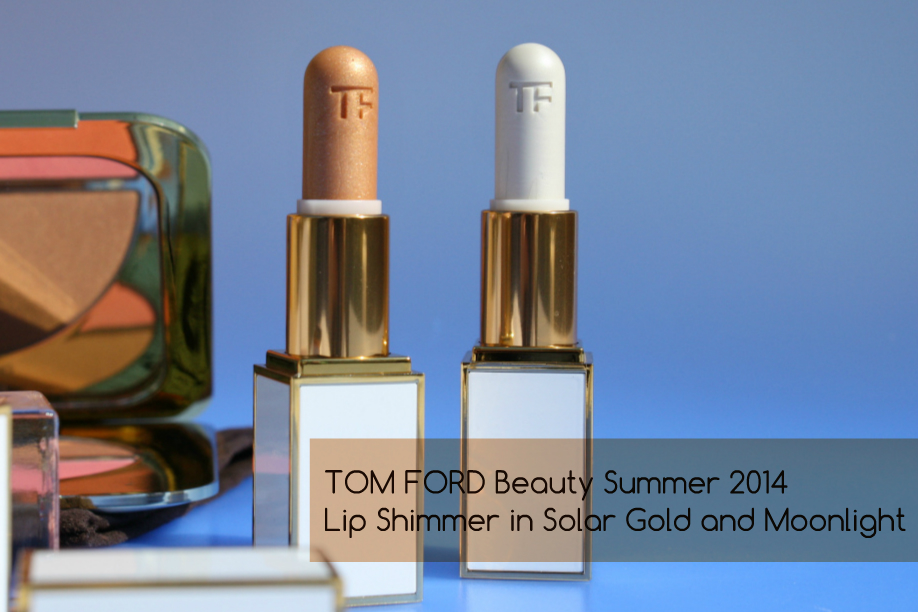 TOM FORD Beauty: Solar Gold and Moonlight Lip Shimmer Review featured image