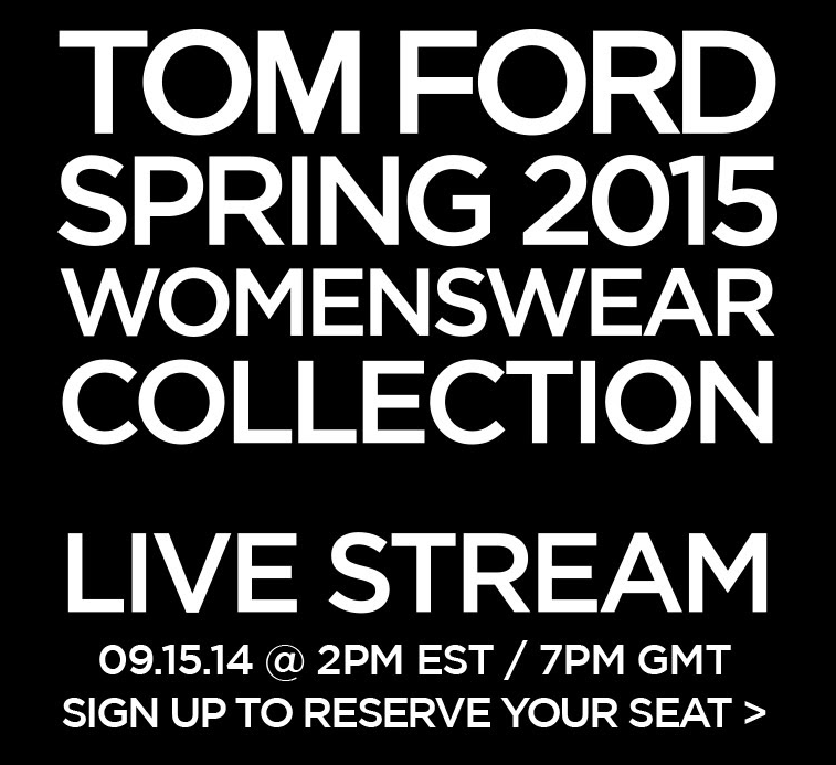 Live stream: Watch Tom Ford's first 'see now, buy now' fashion show